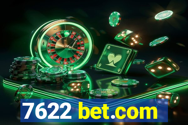 7622 bet.com